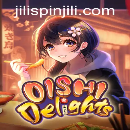 Unveiling OishiDelights: A Culinary Game with a Twist of JILISpin